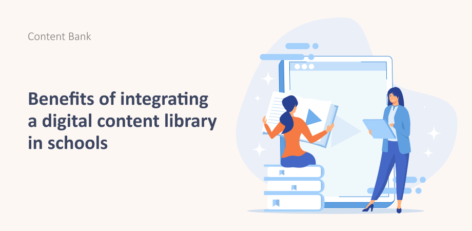 Benefits of integrating a digital content library in schools