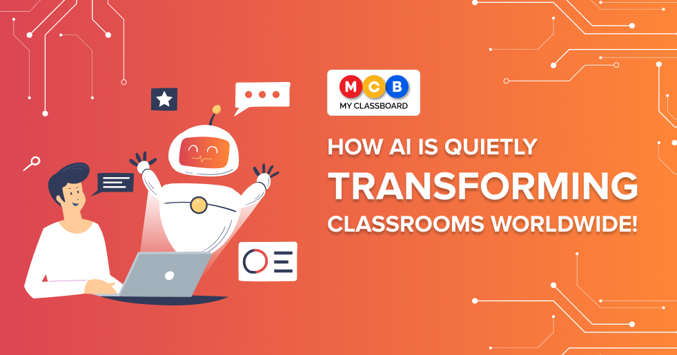school erp, myclassboard, ai in education, edtech